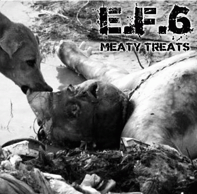 EF6 : Meaty Treats